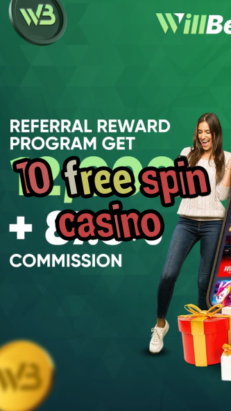10 free spin casino-igamblinglist.com